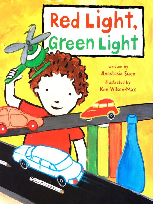 Title details for Red Light, Green Light by Anastasia Suen - Available